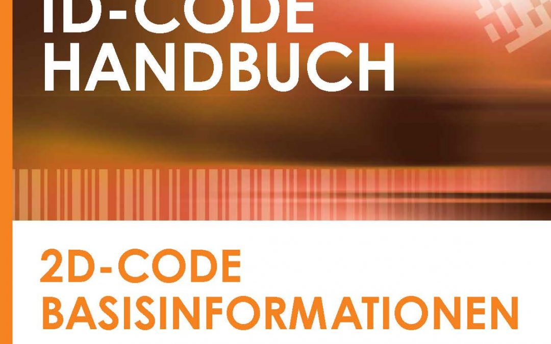 ID-Code Handbuch – 2D-Code Basisinformationen