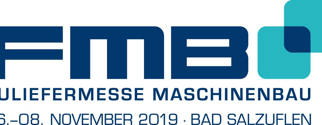 FMB – Zuliefermesse 
Maschinenbau 2019