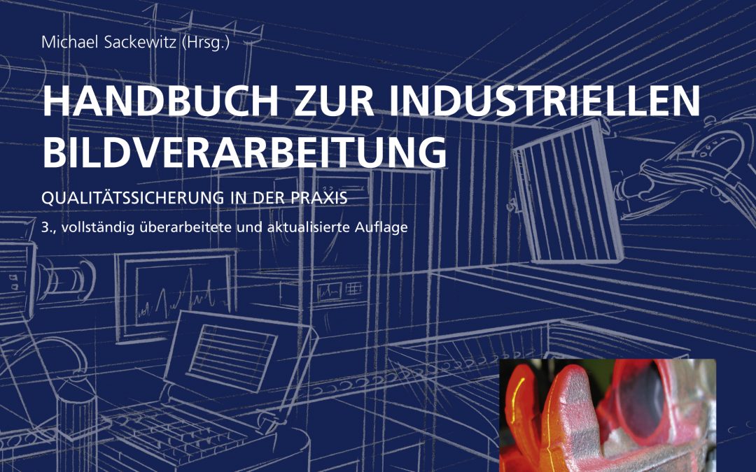 Handbuch zur Industriellen Bildverarbeitung