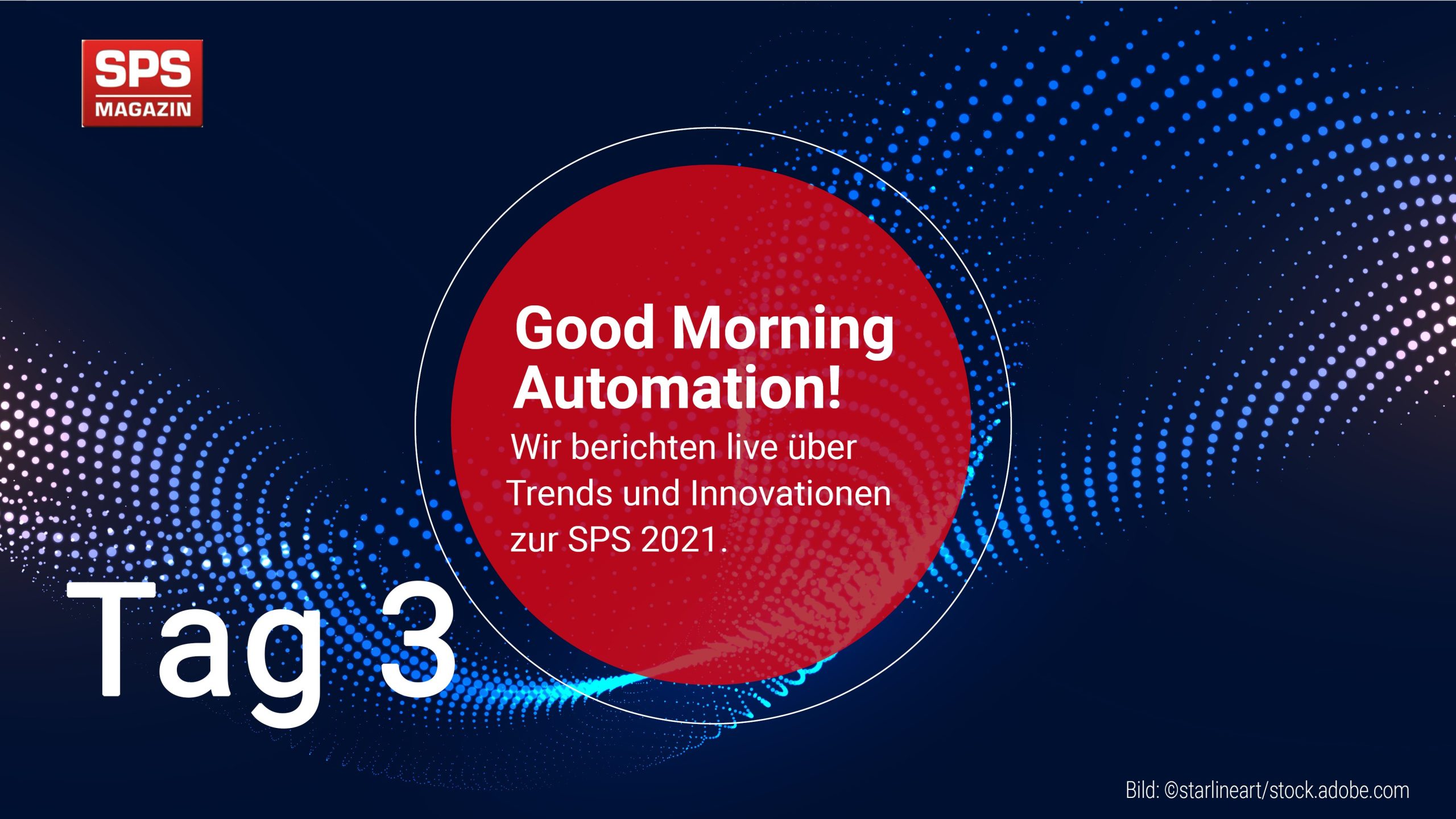GOOD MORNING AUTOMATION – TAG 3 LIVE AB 10 UHR!