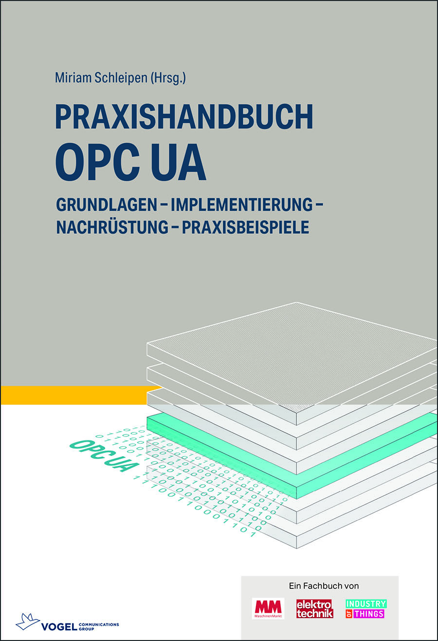Praxishandbuch OPC UA: von Grundlagen bis zur Anwendung