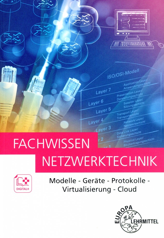 Netzwerktechnik: Modelle, Geräte, Protokolle, Cloud