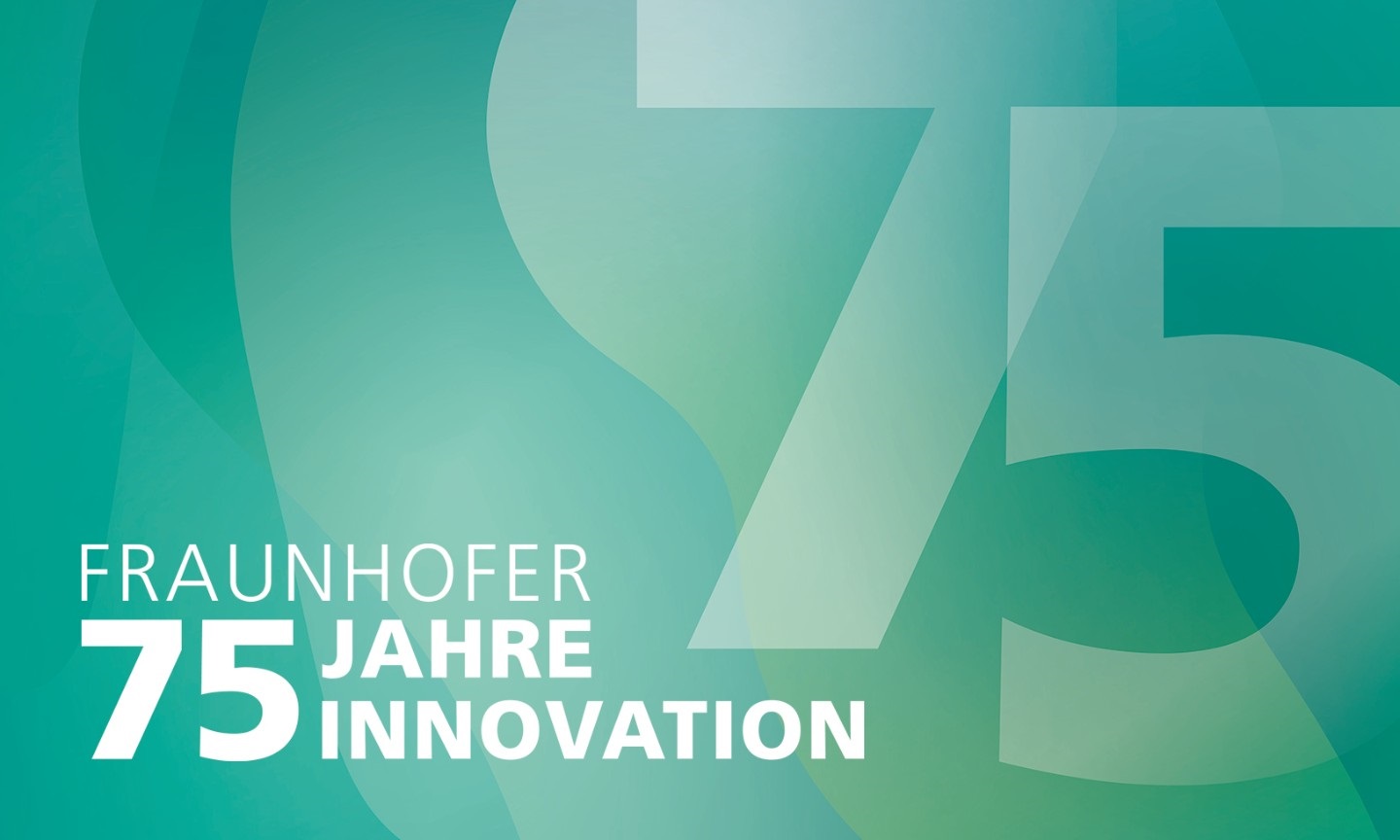 Fraunhofer wird 75 Jahre